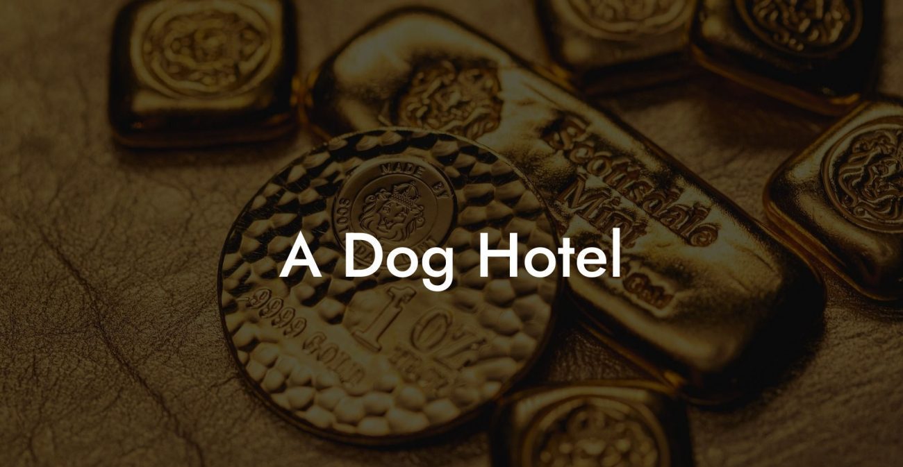 A Dog Hotel