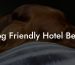 Dog Friendly Hotel Bend
