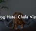 Dog Hotel Chula Vista