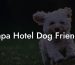 Napa Hotel Dog Friendly