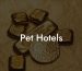 Pet Hotels